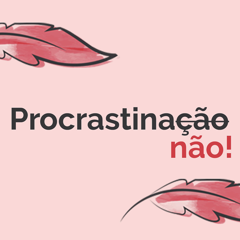 PROCRASTINAÇÃO